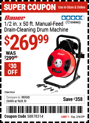 Buy the BAUER 1/2 in. x 50 ft. Manual-Feed Drain Cleaning Drum Machine (Item 59534) for $269.99, valid through 2/9/2025.