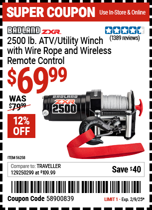 Buy the BADLAND ZXR 2500 lb. ATV/Utility Winch with Wire Rope and Wireless Remote Control (Item 56258) for $69.99, valid through 2/9/2025.