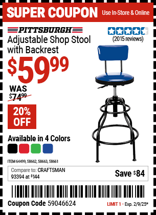 Buy the PITTSBURGH AUTOMOTIVE Adjustable Shop Stool with Backrest (Item 58661/58662/58663/64499) for $59.99, valid through 2/9/2025.