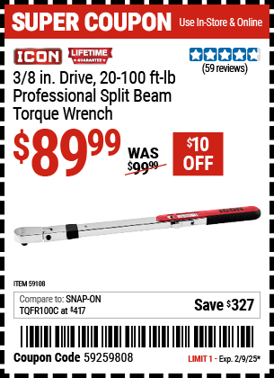 Buy the ICON 3/8 in. Drive 20-100 ft. lb. Professional Split Beam Torque Wrench (Item 59108) for $89.99, valid through 2/9/2025.