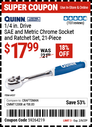 Buy the QUINN 1/4 in. Drive SAE and Metric Chrome Socket and Ratchet Set, 21-Piece (Item 64537) for $17.99, valid through 2/9/2025.