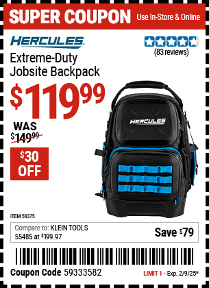 Buy the HERCULES Extreme Duty Jobsite Backpack (Item 58375) for $119.99, valid through 2/9/2025.