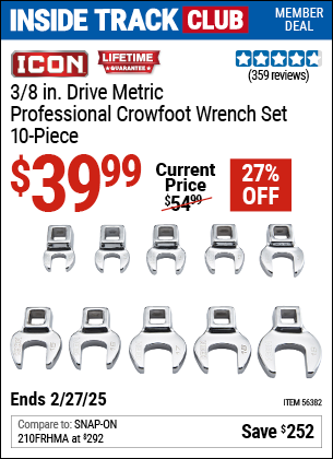 Inside Track Club members can Buy the ICON 3/8 in. Drive Metric Professional Crowfoot Wrench Set, 10-Piece (Item 56382) for $39.99, valid through 2/27/2025.