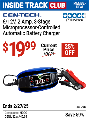 Inside Track Club members can Buy the CEN-TECH 6V/12V 2 Amp 3-Stage Microprocessor Controlled Automatic Battery Charger (Item 57015) for $19.99, valid through 2/27/2025.