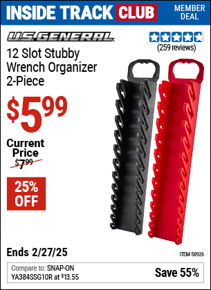 Inside Track Club members can Buy the U.S. GENERAL 12 Slot Stubby Wrench Organizer, 2-Piece (Item 58926) for $5.99, valid through 2/27/2025.