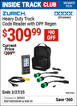 Inside Track Club members can Buy the ZURICH Heavy Duty Truck Code Reader with DPF Regen (Item 59435) for $309.99, valid through 2/27/2025.