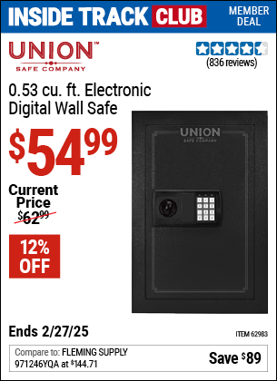 Inside Track Club members can Buy the UNION SAFE COMPANY 0.53 cu. Ft. Electronic Digital Wall Safe (Item 62983) for $54.99, valid through 2/27/2025.