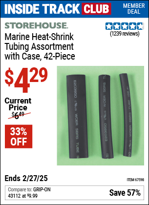 Inside Track Club members can Buy the STOREHOUSE Marine Heat-Shrink Tubing Assortment With Case, 42-Piece (Item 67598) for $4.29, valid through 2/27/2025.