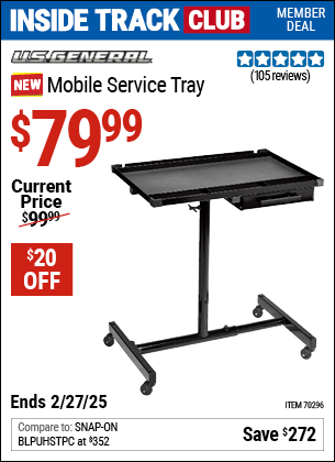 Inside Track Club members can Buy the U.S. GENERAL Mobile Service Tray (Item 70296) for $79.99, valid through 2/27/2025.