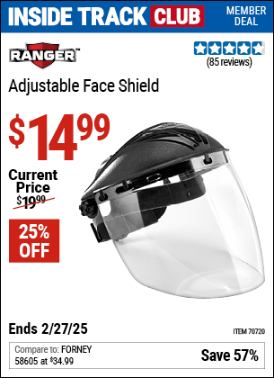 Inside Track Club members can Buy the RANGER Adjustable Face Shield (Item 70720) for $14.99, valid through 2/27/2025.