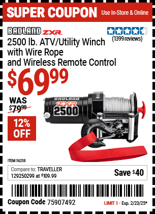 Buy the BADLAND ZXR 2500 lb. ATV/Utility Winch with Wire Rope and Wireless Remote Control (Item 56258) for $69.99, valid through 2/23/2025.