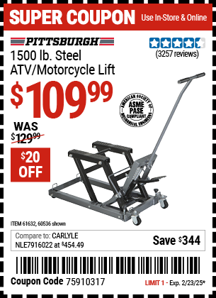 Buy the PITTSBURGH AUTOMOTIVE 1500 lb. Steel ATV/Motorcycle Lift (Item 60536/61632) for $109.99, valid through 2/23/2025.