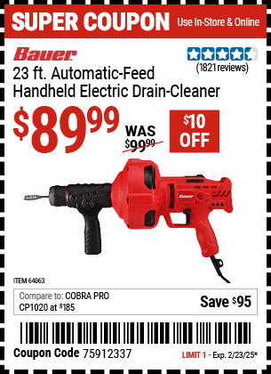 Buy the BAUER 23 ft. Automatic-Feed Handheld Electric Drain Cleaner (Item 64063) for $89.99, valid through 2/23/2025.