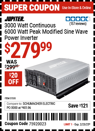 Buy the JUPITER 3000 Watt Continuous/6000 Watt Peak Modified Sine Wave Power Inverter (Item 57335) for $279.99, valid through 2/23/2025.