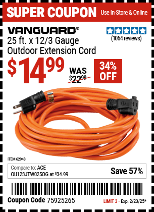 Buy the VANGUARD 25 ft. x 12/3 Gauge Outdoor Extension Cord, Orange (Item 62948) for $14.99, valid through 2/23/2025.