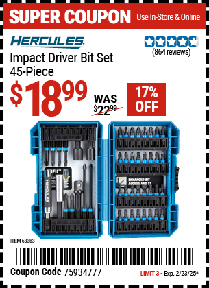 Buy the HERCULES Impact Driver Bit Set, 45-Piece (Item 63383) for $18.99, valid through 2/23/2025.