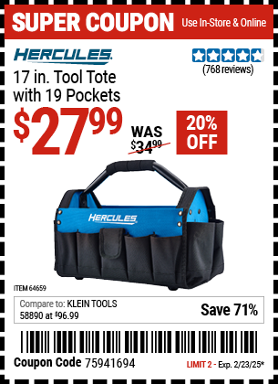 Buy the HERCULES 17 in. Tool Tote with 19 Pockets (Item 64659) for $27.99, valid through 2/23/2025.