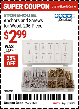 Buy the STOREHOUSE Anchors and Screws for Wood, 206 Piece (Item 67528) for $2.99, valid through 2/23/2025.