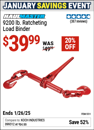 Buy the HAUL-MASTER 9200 lb. Ratcheting Load Binder (Item 05511) for $39.99, valid through 1/26/2025.