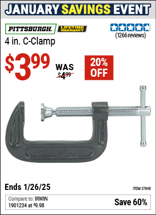 Buy the PITTSBURGH 4 in. C-Clamp (Item 37848) for $3.99, valid through 1/26/2025.