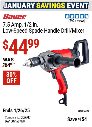 Buy the BAUER 7.5 Amp 1/2 in. Low Speed Spade Handle Drill/Mixer (Item 56179) for $44.99, valid through 1/26/2025.