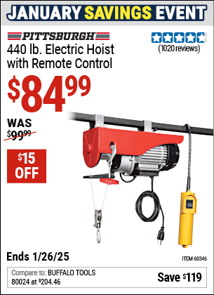 Buy the PITTSBURGH AUTOMOTIVE 440 lb. Electric Hoist with Remote Control (Item 60346) for $84.99, valid through 1/26/2025.