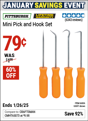 Buy the PITTSBURGH Mini Pick and Hook Set (Item 63697/66836) for $0.79, valid through 1/26/2025.