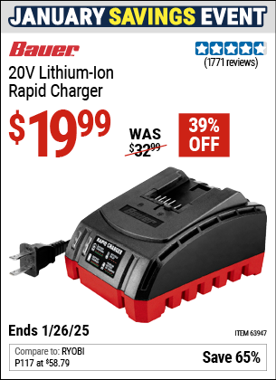 Buy the BAUER 20V Lithium-Ion Rapid Charger (Item 63947) for $19.99, valid through 1/26/2025.