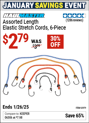 Buy the HAUL-MASTER Assorted Length Elastic Stretch Cords, 6 Piece (Item 63979) for $2.79, valid through 1/26/2025.