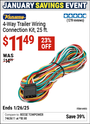 Buy the KENWAY Four-Way Trailer Wiring Connection Kit, 25 ft. (Item 64053) for $11.49, valid through 1/26/2025.