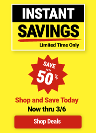 Instant Savings thru 3/6