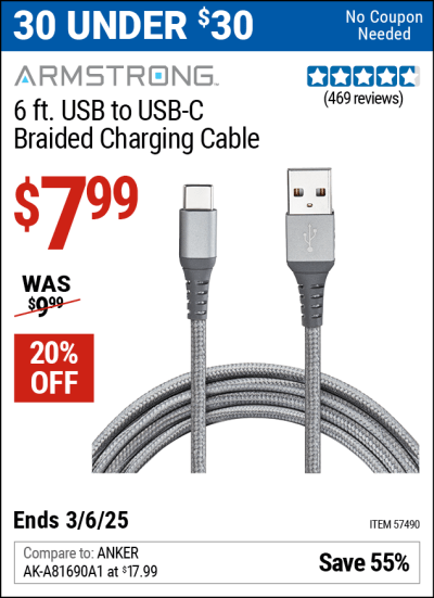 Buy the ARMSTRONG 6 ft. USB to USB-C Braided Charging Cable (Item 57490) for $7.99, valid through 3/6/2025.