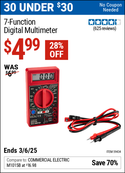 Buy the 7-Function Digital Multimeter (Item 59434) for $4.99, valid through 3/6/2025.