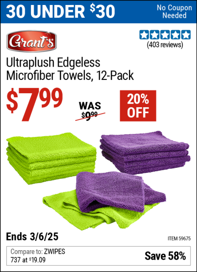 Buy the GRANT'S Ultraplush Edgeless Microfiber Towels, 12-Pack (Item 59675) for $7.99, valid through 3/6/2025.