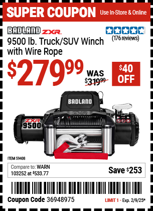 Buy the BADLAND ZXR 9500 lb. Truck/SUV Winch with Wire Rope (Item 59408) for $279.99, valid through 2/9/2025.