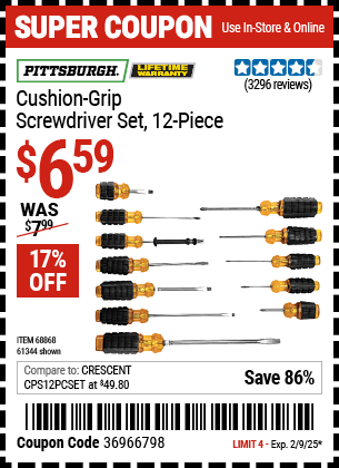 Buy the PITTSBURGH Cushion Grip Screwdriver Set, 12-Piece (Item 61344/68868) for $6.59, valid through 2/9/2025.