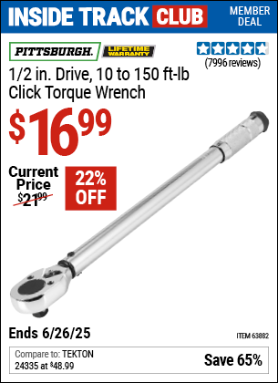 Inside Track Club members can Buy the PITTSBURGH Click Torque Wrench (Item 63882/63880/63881) for $16.99, valid through 6/26/2025.