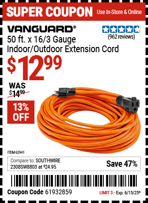 Buy the VANGUARD 50 ft. x 16/3 Gauge Indoor/Outdoor Extension Cord, Orange (Item 62941) for $12.99, valid through 6/15/2025.