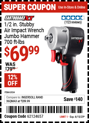 Buy the EARTHQUAKE XT 1/2 in. Stubby Air Impact Wrench, Jumbo Hammer, 700 ft. lbs. (Item 63534) for $69.99, valid through 6/15/2025.