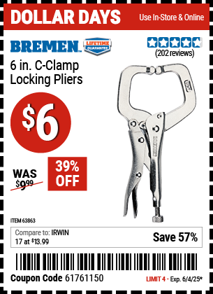 Buy the BREMEN 6 in. C-Clamp Locking Pliers (Item 63863) for $6, valid through 6/4/2025.