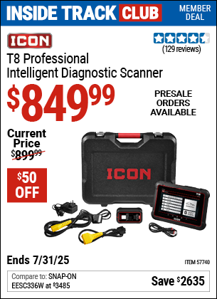 Inside Track Club members can Buy the ICON T8 Professional Intelligent Diagnostic Scanner (Item 57740) for $849.99, valid through 7/31/2025.