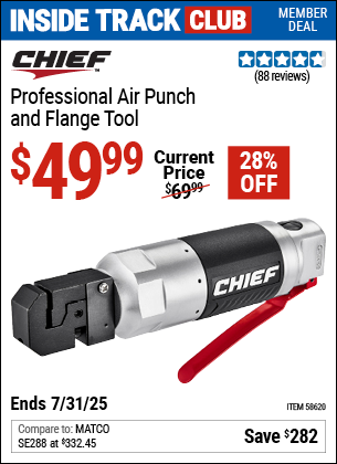 Inside Track Club members can Buy the CHIEF Professional Air Punch and Flange Tool (Item 58620) for $49.99, valid through 7/31/2025.