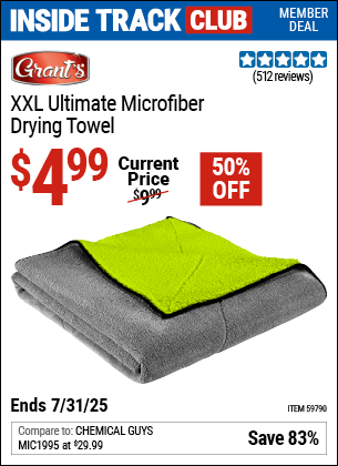 Inside Track Club members can Buy the GRANT'S XXL Ultimate Microfiber Drying Towel (Item 59790) for $4.99, valid through 7/31/2025.