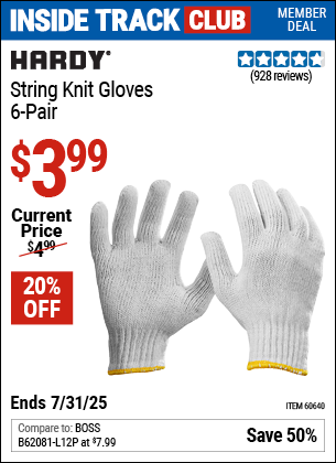 Inside Track Club members can Buy the HARDY String Knit Gloves, 6-Pair (Item 60640) for $3.99, valid through 7/31/2025.