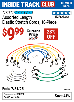 Inside Track Club members can Buy the HAUL-MASTER Assorted Length Elastic Stretch Cords, 18-Piece (Item 60811) for $9.99, valid through 7/31/2025.