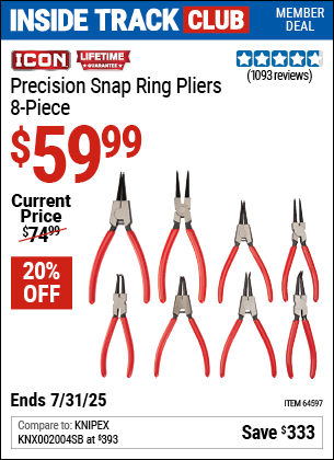 Inside Track Club members can Buy the ICON Precision Snap Ring Pliers, 8-Piece (Item 64597) for $59.99, valid through 7/31/2025.