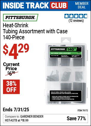 Inside Track Club members can Buy the PITTSBURGH Heat-Shrink Tubing Assortment with Case, 140-Piece (Item 70172) for $4.29, valid through 7/31/2025.