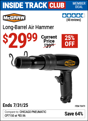 Inside Track Club members can Buy the MCGRAW Long-Barrel Air Hammer (Item 70479) for $29.99, valid through 7/31/2025.