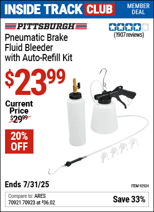 Inside Track Club members can Buy the PITTSBURGH Pneumatic Brake Fluid Bleeder with Auto-Refill Kit (Item 92924) for $23.99, valid through 7/31/2025.