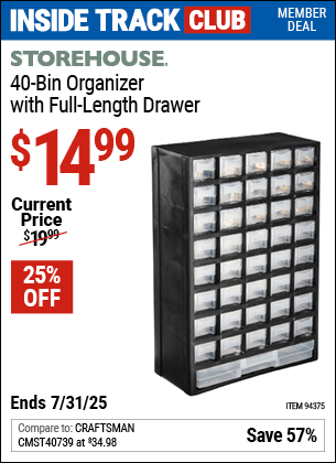 Inside Track Club members can Buy the STOREHOUSE 40-Bin Organizer with Full Length Drawer (Item 94375) for $14.99, valid through 7/31/2025.